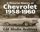 A Pictorial History of Chevrolet 1958-1960