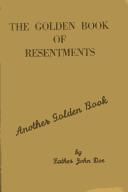 Golden Book of Resentments