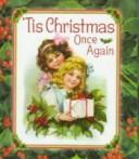 Tis Christmas Once Again (Little Treasures)