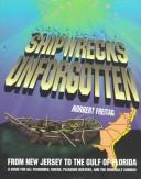 Shipwrecks Unforgotten