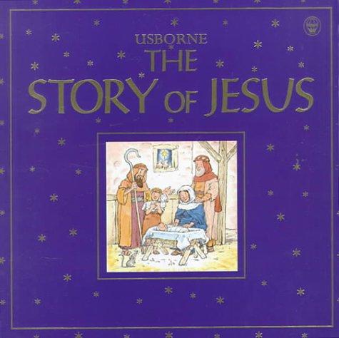 The Story of Jesus