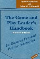 The game and play leader's handbook
