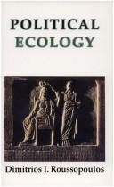 Political Ecology Beyond Environmentalism