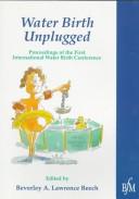 Waterbirth Unplugged