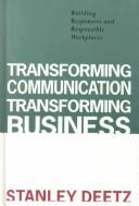 Transforming Communication, Transforming Business