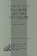 Technology Transfer And The University (Macmillan Reprint):