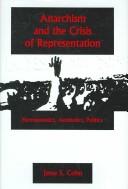 Anarchism And the Crisis of Representation