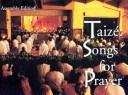Taize - Songs for Prayer