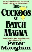 The Cuckoos Of Batch Magna