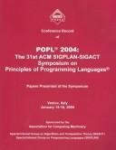 Conference Record of Popl 2004 : The 31st Acm Sigplan-Sigact Symposium on Principles of Programming Languages