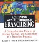 Streetwise achieving wealth through franchising
