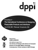 Dppi: Proceedings of the International Conference on Designing Pleasurable Products and Interfaces
