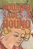 Howard Saves a Hound (Phonics Museum, Volume 22)