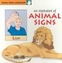 An Alphabet of Animal Signs (Early Sign Language)