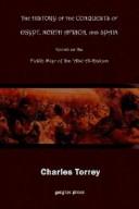 The History of the Conquest of Egypt, North Africa, and Spain