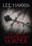 The Silver Anniversary Murder (Center Point Premier Mystery (Lage Print))