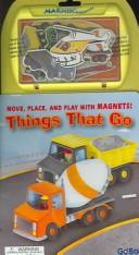 Things That Go (Magnix Imagination)