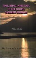 Time, Being, and Soul in the Oldest Sanskrit Sources