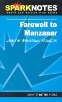 Farewell to Manzanar (SparkNotes Literature Guide) (SparkNotes Literature Guide)