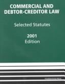Commercial and Debtor-Creditor Law 2001