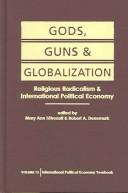 Gods, guns, and globalization