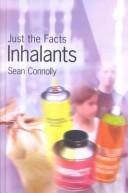 Inhalants (Just the Facts)