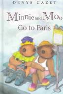 Minnie and Moo Go to Paris (Minnie and Moo)