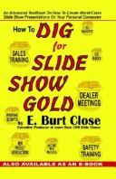 How to Dig for Slide Show Gold