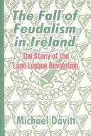 The fall of feudalism in Ireland