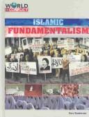 Islamic Fundamentalism (World in Conflict. Middle East.)