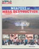 Weapons of Mass Destruction (World in Conflict-the Middle East)