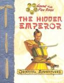 The Hidden Emperor