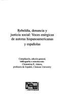 Rebeldia, Denuncia Y Justicia Social