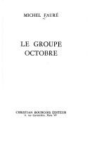 Le Groupe octobre
