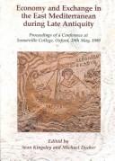 Economy and Exchange in the East Mediterranean During Late Antiquity