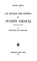 Le Rivage des Syrtesde Julien Gracq , étude de style, tome 2