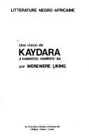 Une vision de Kaydara d'Hamadou-Hampate-Ba (Litterature negro-africaine)