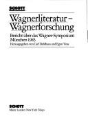 Wagnerliteratur, Wagnerforschung