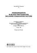 Standardization in Blood Fractionation Including Coagulation Factors (Developments in Biologicals)