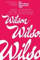 Ethel Wilson Symposium (Reappraisals: Canadian Writers)