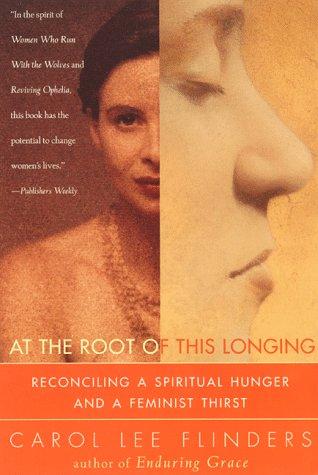 At the Root of This Longing