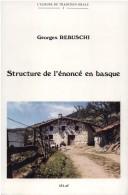 Structure de Linonci En Basque. Priface de J. Haritschelar Eto3 (L'Europe de Tradition Orale,)