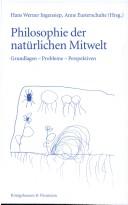 Philosophie der natürlichen Mitwelt