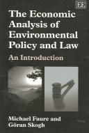 Economic Analysis of Environmental Policy and Law