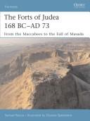 The Forts of Judaea 168 BC-AD 73