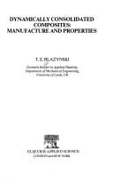 Dynamically consolidated composites