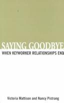 Saying goodbye