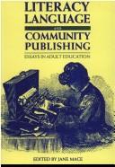 Literacy, Language and Community Publishing