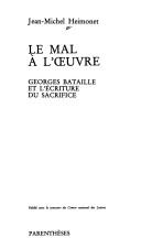 Le mal a l'euvre