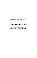 Le prince déguisé  ; La mort de César